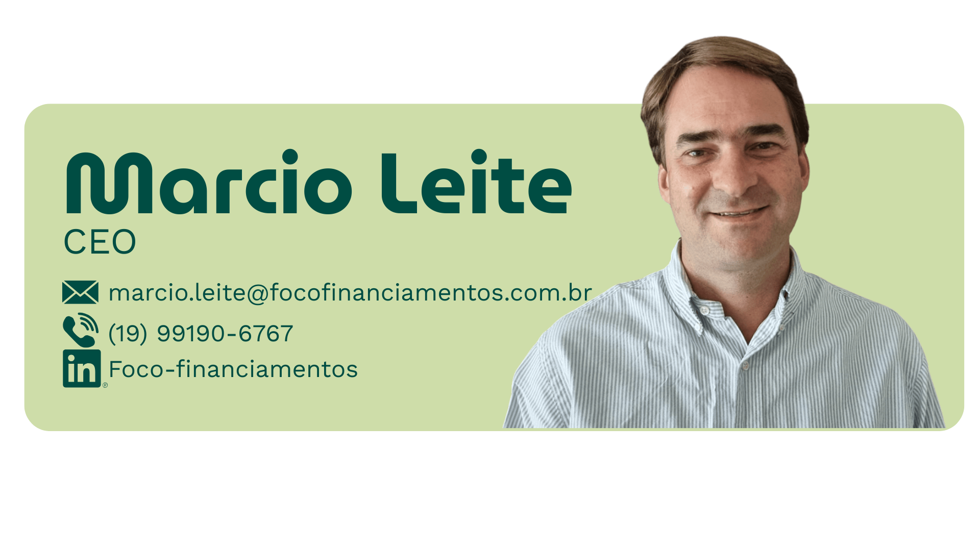 Marcio Leite - Foco Financiamentos